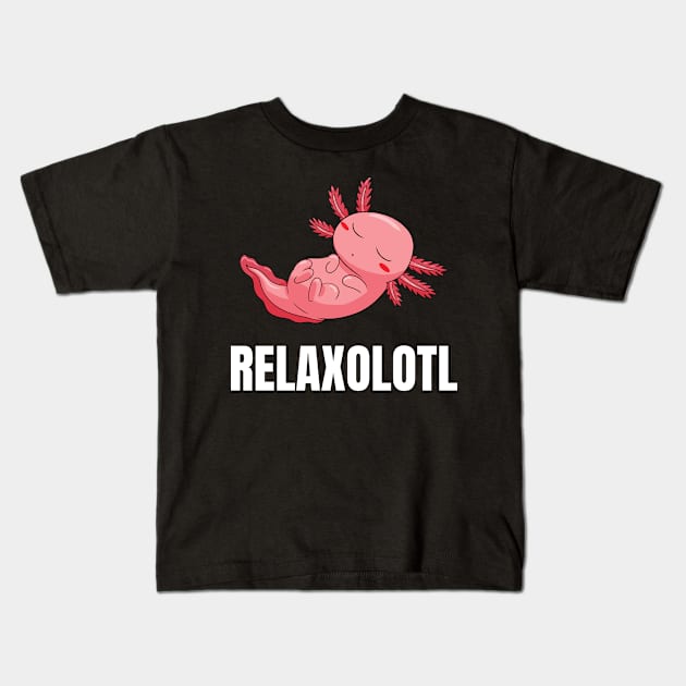 Relaxolotl Relaxing Axolotl Kids T-Shirt by Crazy Shirts